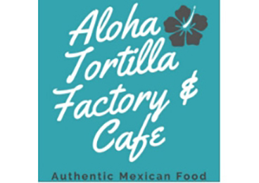Aloha Tortilla
